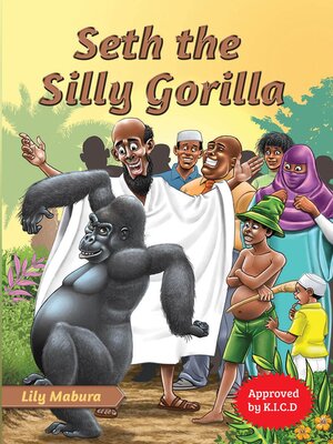 cover image of Seth the Silly Gorilla